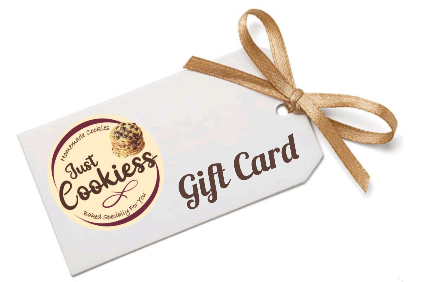 Just Cookiess Homemade Cookies Gift Card for any given special occasion